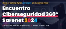 Encuentro Ciberseguridad 360 Bilbao 2024