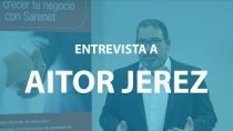 Entrevista a Aitor Jerez, Director Comercial de Sarenet