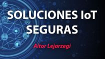 Soluciones IoT seguras para tu PYME industrial