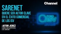 Sarenet quiere ser actor clave en el éxito comercial de los ISV | Channel Partner